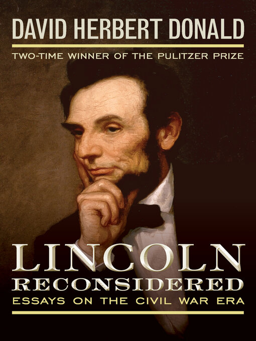 Title details for Lincoln Reconsidered by David Herbert Donald - Available